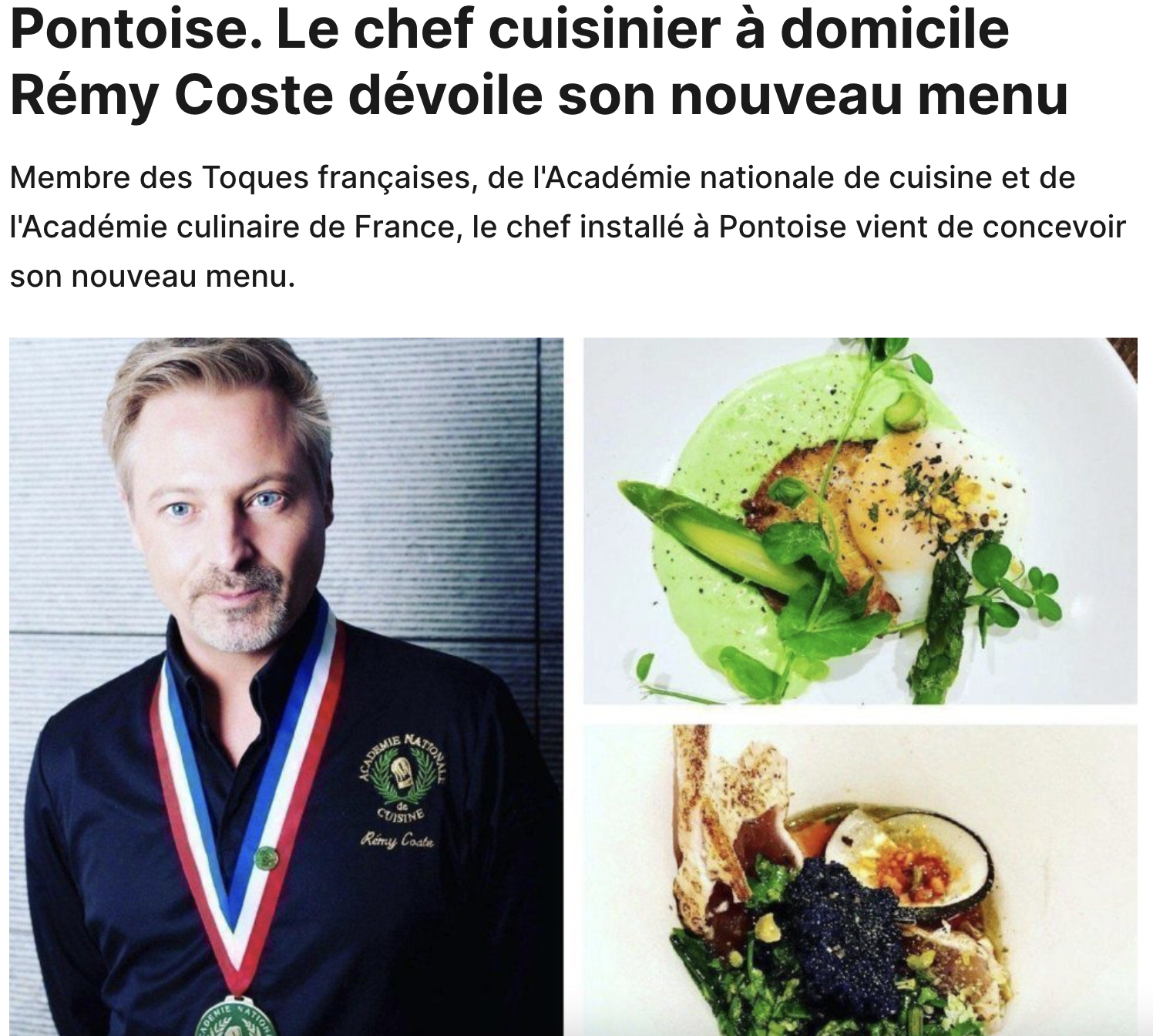 Pontoise. Home chef Rémy Coste unveils his new menu